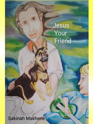 cover image of Jesus Your Friend